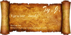 Tyroler Jenő névjegykártya